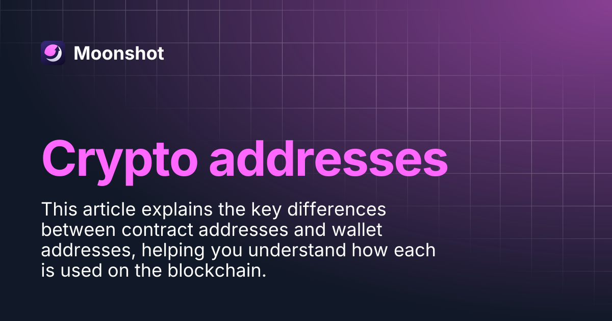 Crypto addresses | Moonshot